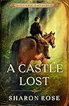 A Castle Lost (Castle in the Wilde, #0.2)
