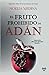 El fruto prohibido de Adán