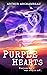 Purple Hearts: A Slow Burn ...