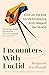 Encounters with Euclid: How an Ancient Greek Geometry Text Shaped the World