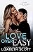 Love Over Easy (Faire Island Bride, #2)