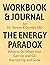 Workbook & Journal for Dr. Steven R Gundry MD The Energy Paradox by Health Therapists