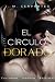 El Circulo Dorado: Romance gay