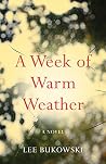 A Week of Warm We...