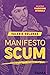 SCUM Manifesto by Valerie Solanas