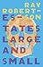 Estates Large and Small by Ray Robertson