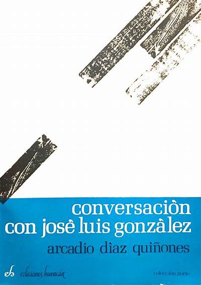 Conversación con José Luis González