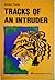 Tracks of an Intruder by Gordon Young