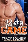 Risky Game by Tracy Solheim