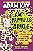 Kay's Marvellous Medicine by Adam Kay