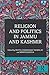 Religion and Politics in Jammu and Kashmir