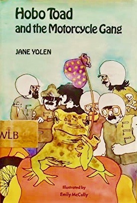 Hobo Toad and the Motorcycle Gang (Hardcover)