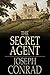 The Secret Agent: A Simple Tale: annotated