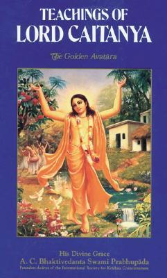 Teaching of Lord Caitanya (Hardcover)