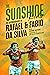 The Sunshine Kids: Fabio & Rafael Da Silva
