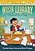 Principal for a Day (Wish Library, #2)