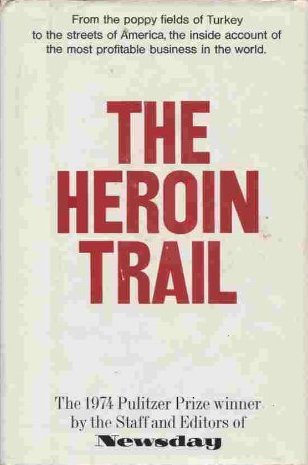 The Heroin trail