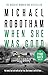 When She Was Good (Cyrus Haven #2)