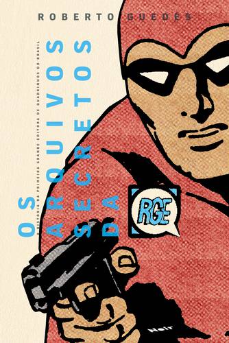 Os Arquivos Secretos da RGE