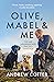 Olive, Mabel & Me: Life and Adventures with Two Very Good Dogs