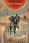 Book cover for Cuando lluevan elefantes