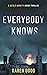 Everybody Knows by Karen Dodd