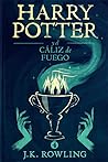 Harry Potter y el cáliz de fuego by J.K. Rowling