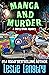 Manga and Murder (Merry Wrath Mysteries, #20)