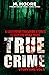 True Crime Storytime Volume 1 by M. Moore