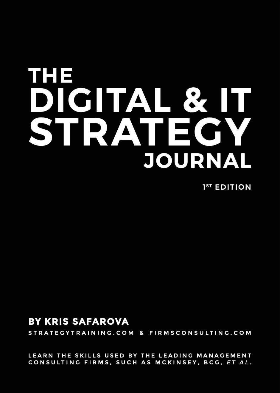 Digital & Information Technology Strategy Journal