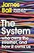 The System