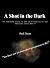 A Shot in the Dark: "A sobe...