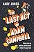The Last Act of Adam Campbell