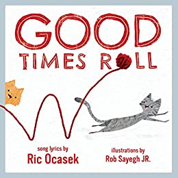 Good Times Roll (Hardcover)