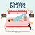 Pajama Pilates: 40 Exercises for Stretching, Strengthening, and Toning at Home