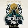 The Faithless Hawk