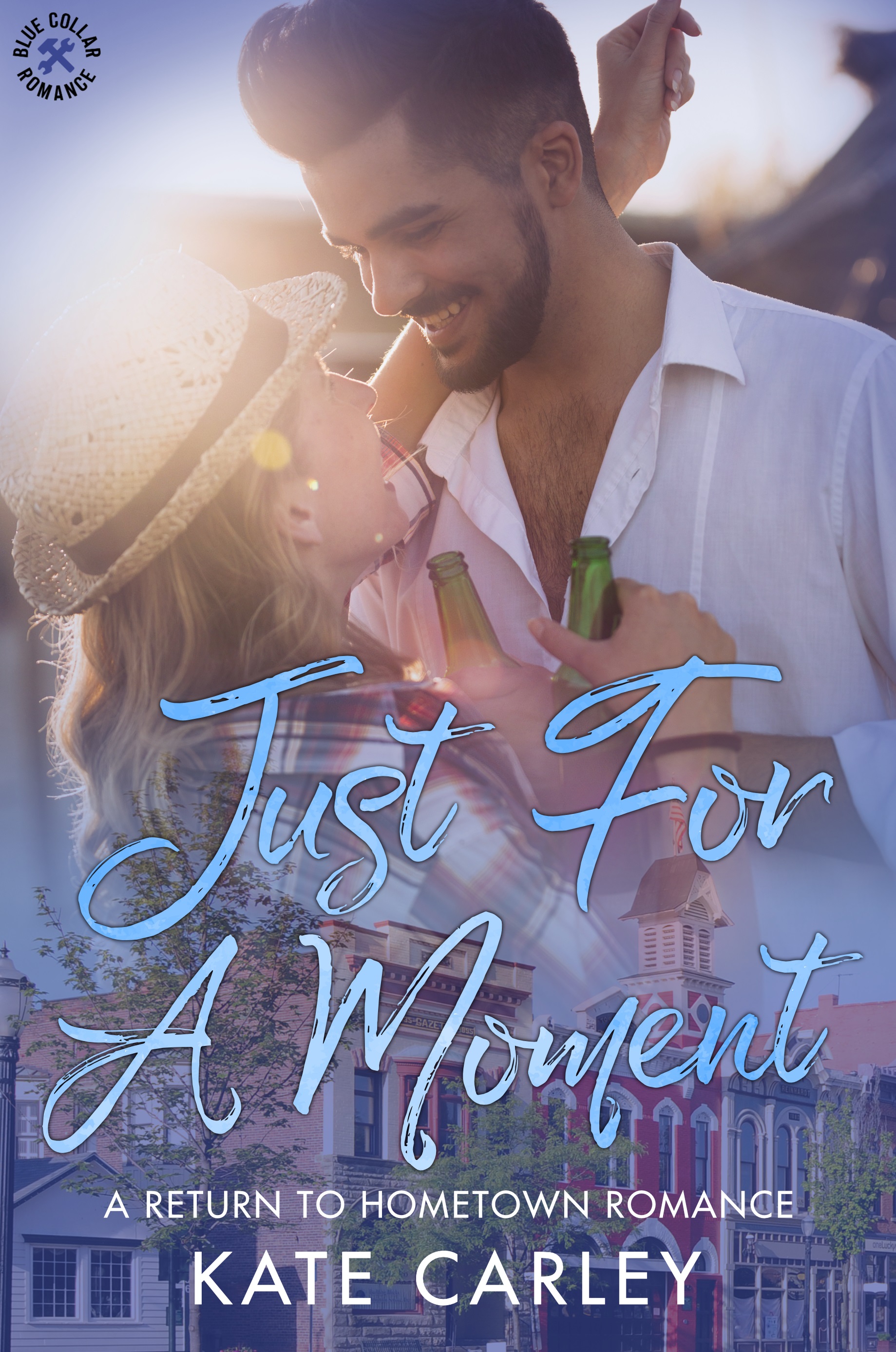 Just for a Moment (Blue Collar Romance, #4)