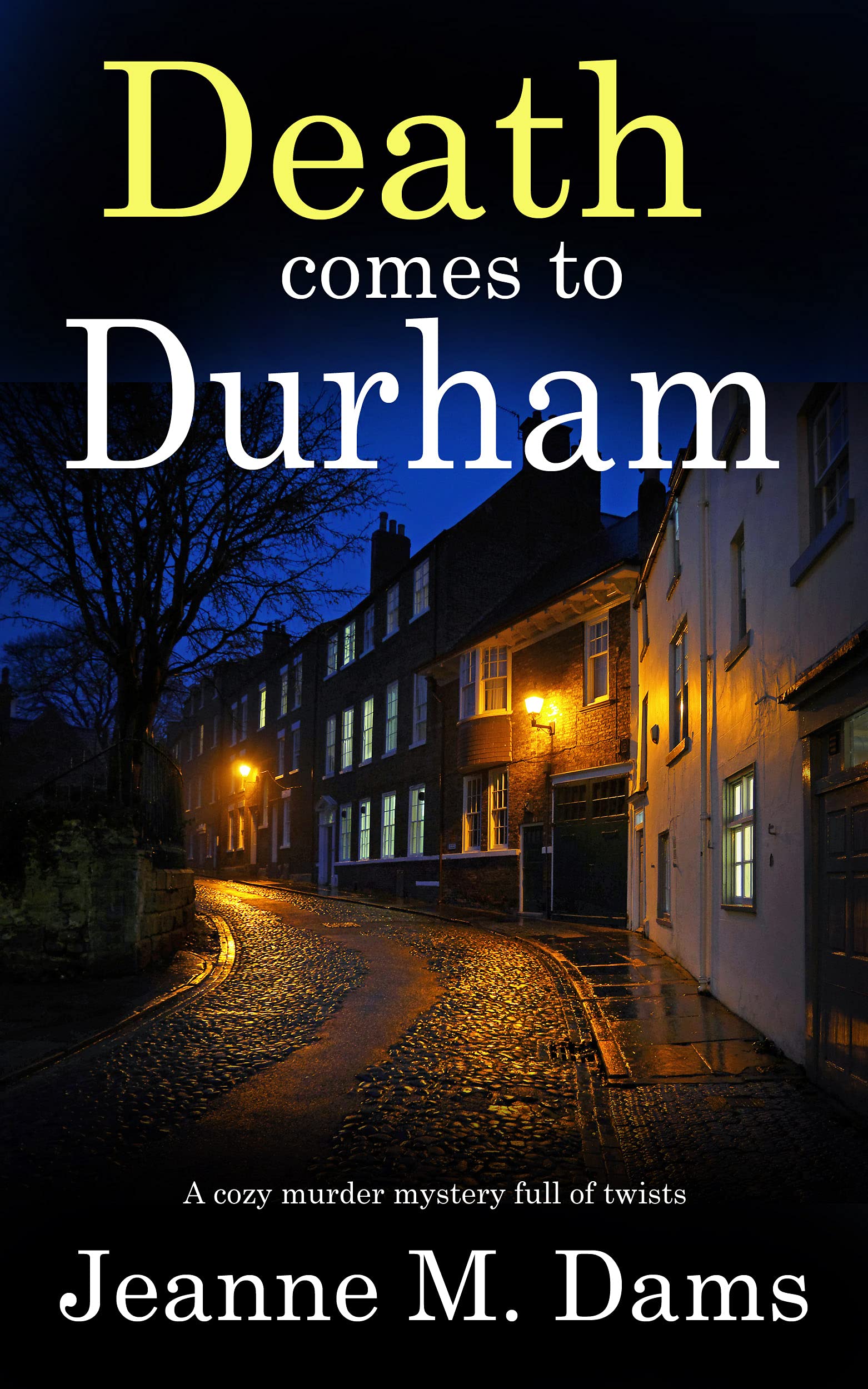 Death Comes to Durham (Dorothy Martin #23)