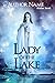 The Lady of the Lake Illustrated