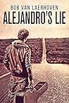 Alejandro’s Lie