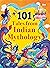 101 Tales from Indian Mytho...