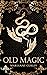 Old Magic by Marianne Curley