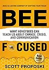 Bee Focused by Scott Proposki