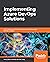 Implementing Azure DevOps Solutions: Learn about Azure DevOps Services to successfully apply DevOps strategies