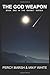 The God Weapon (Rosnut Series)