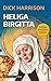 Heliga Birgitta (Sveriges dramatiska historia)