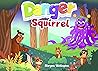 Danger Squirrel