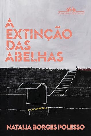 A extinção das abelhas (Portuguese Edition)