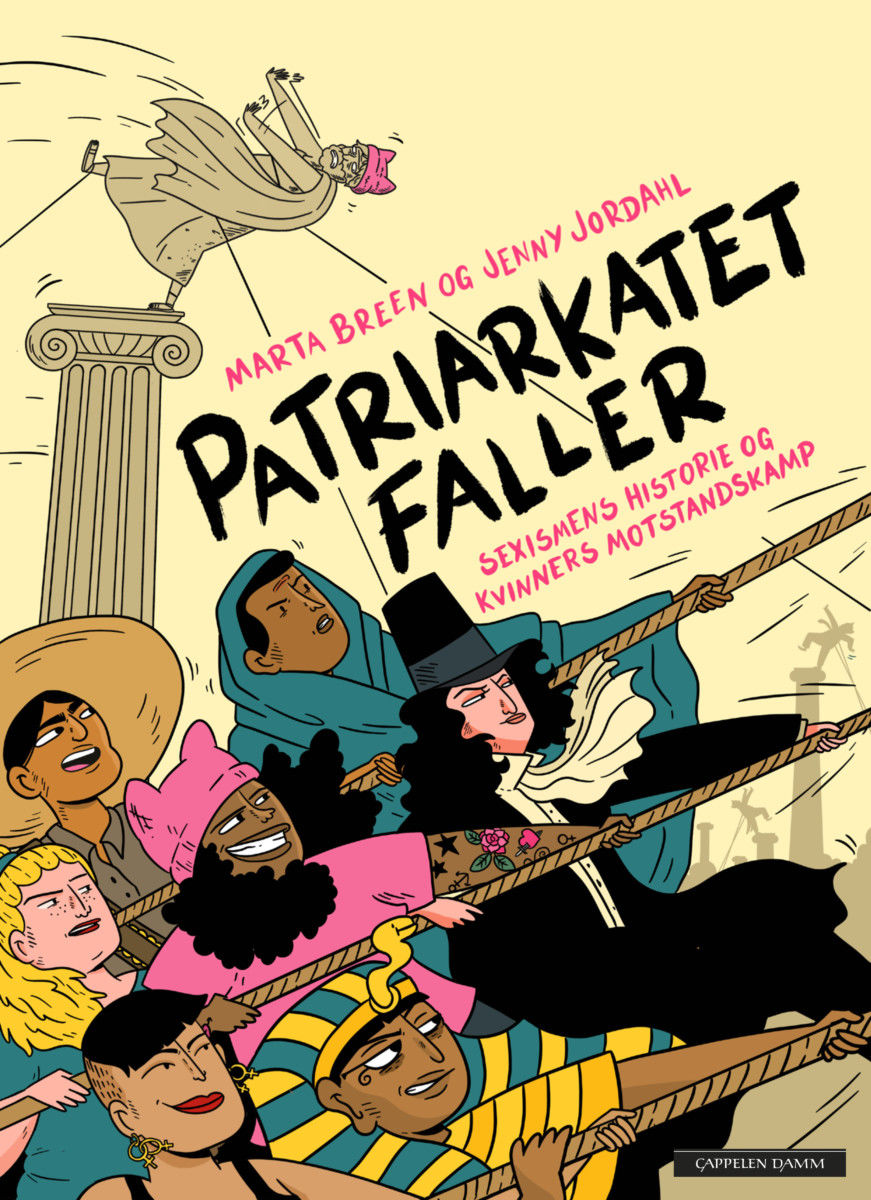 Patriarkatet faller - Sexismens historie og kvinners motstandskamp