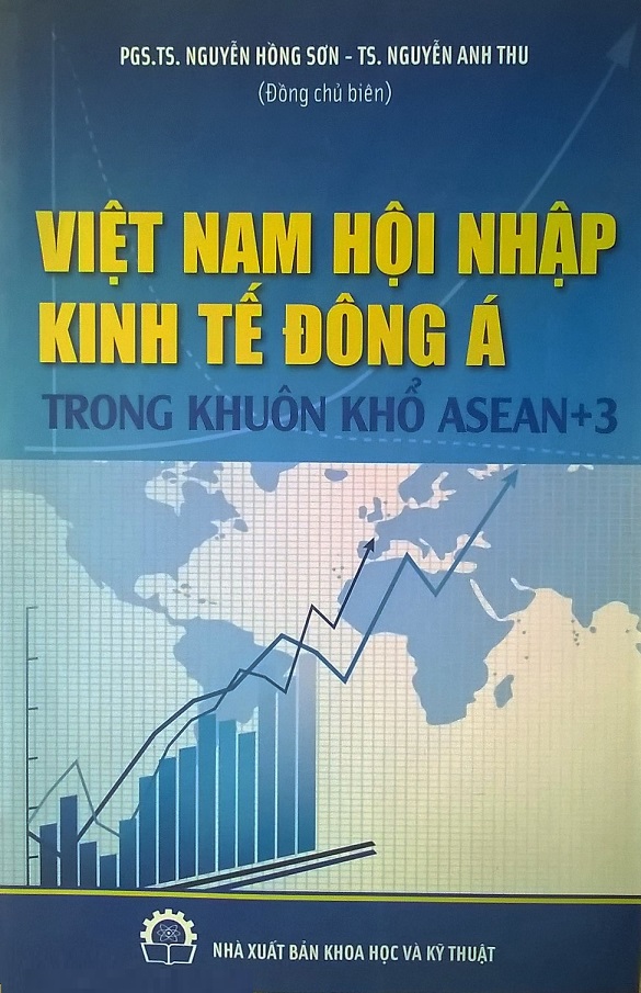 Việt Nam hội nhập kinh tế Đông Á trong khuôn khổ Asean+3
